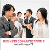 naturalimages Vol.72 BUSINESS COMMUNICATION 2�q�l���A�r�W�l�X�r